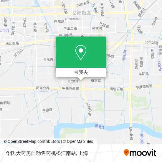 华氏大药房自动售药机松江南站地图