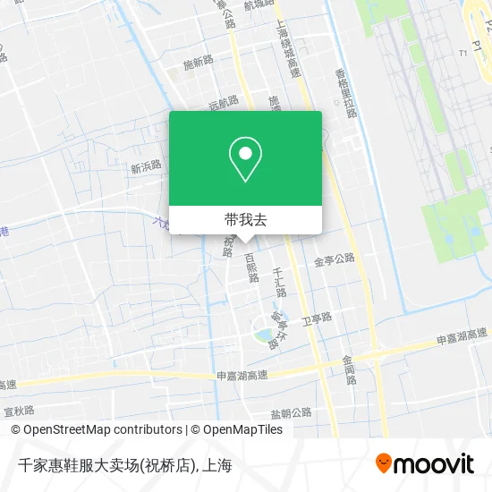 千家惠鞋服大卖场(祝桥店)地图