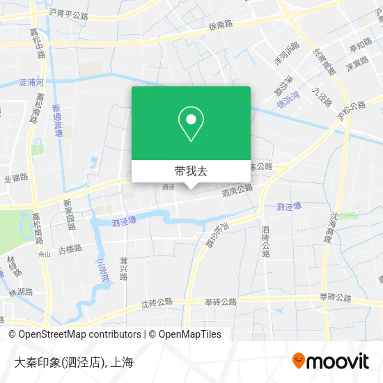 大秦印象(泗泾店)地图