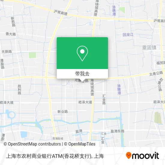 上海市农村商业银行ATM(香花桥支行)地图