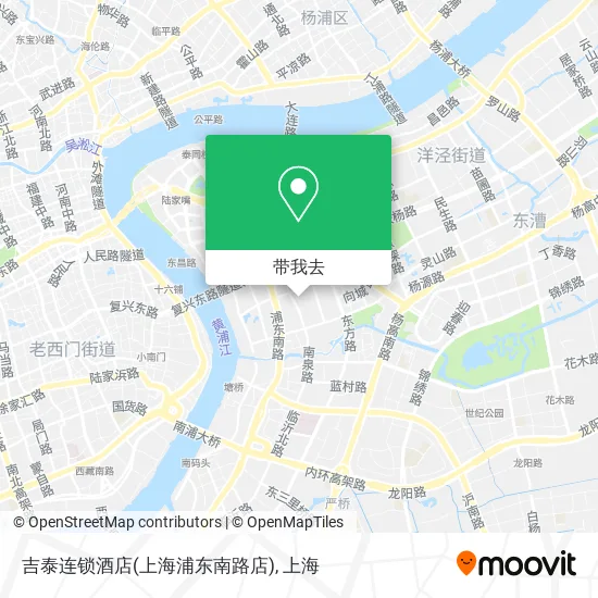 吉泰连锁酒店(上海浦东南路店)地图