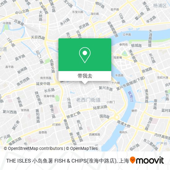 THE ISLES 小岛鱼薯 FISH & CHIPS(淮海中路店)地图