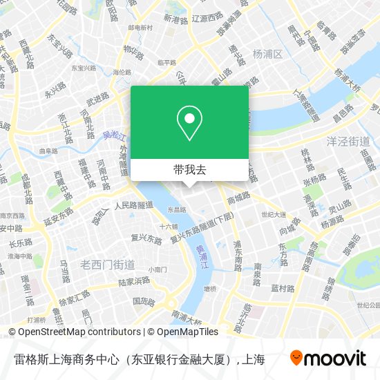 雷格斯上海商务中心（东亚银行金融大厦）地图