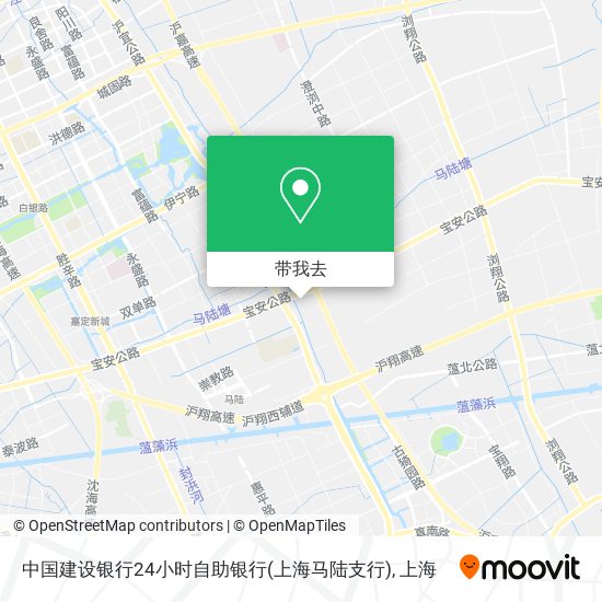 中国建设银行24小时自助银行(上海马陆支行)地图