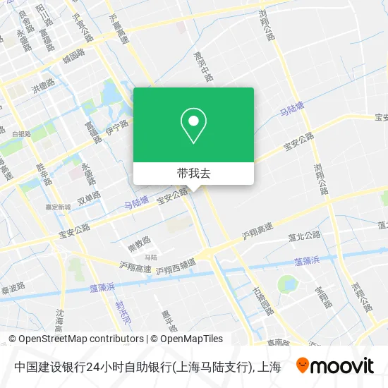 中国建设银行24小时自助银行(上海马陆支行)地图