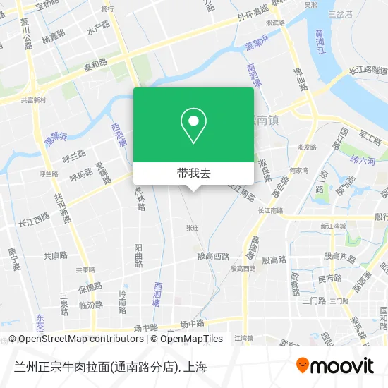 兰州正宗牛肉拉面(通南路分店)地图