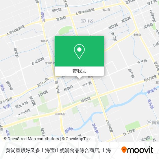 黄岗量贩好又多上海宝山妮润食品综合商店地图