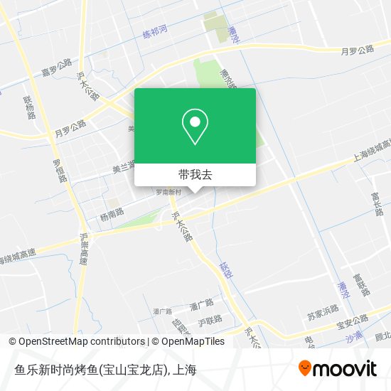 鱼乐新时尚烤鱼(宝山宝龙店)地图