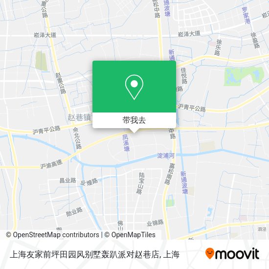 上海友家前坪田园风别墅轰趴派对赵巷店地图