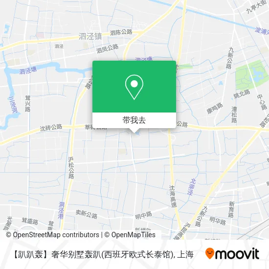 【趴趴轰】奢华别墅轰趴(西班牙欧式长泰馆)地图