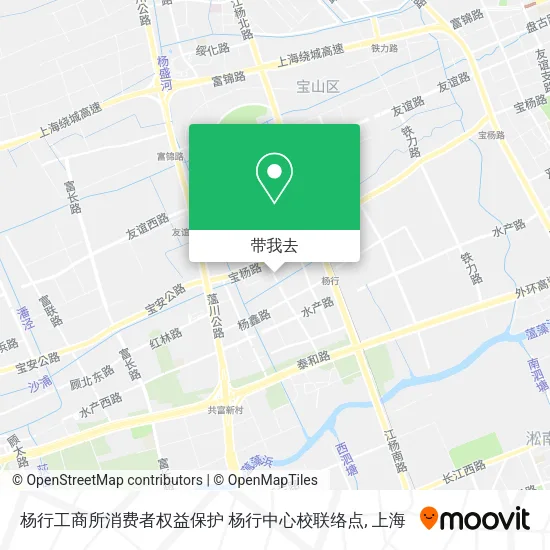 杨行工商所消费者权益保护 杨行中心校联络点地图
