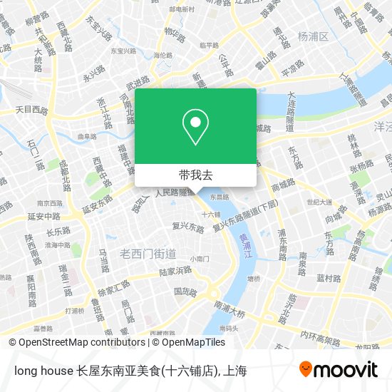 long house 长屋东南亚美食(十六铺店)地图