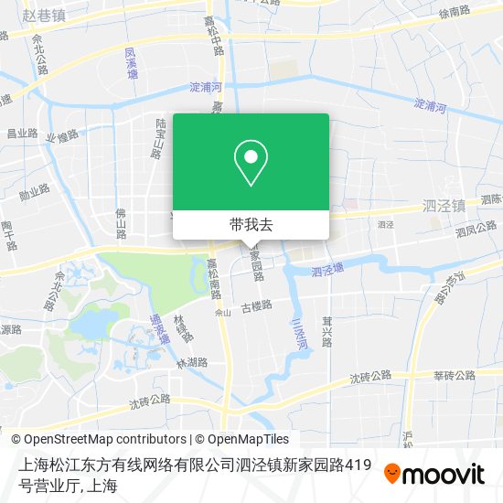 上海松江东方有线网络有限公司泗泾镇新家园路419号营业厅地图