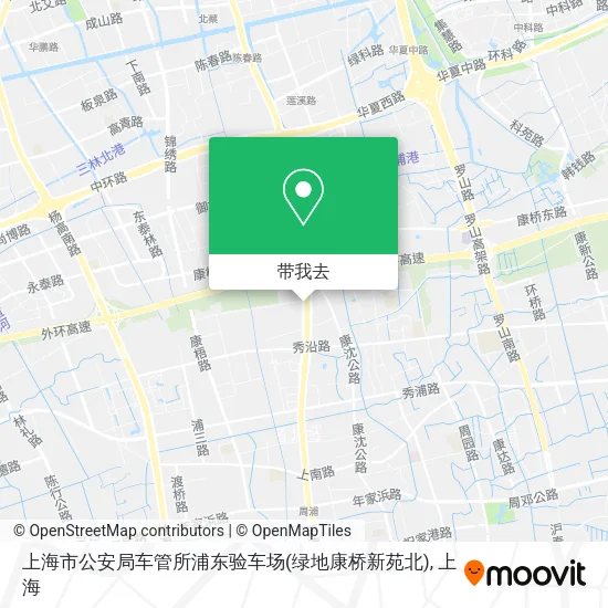 上海市公安局车管所浦东验车场(绿地康桥新苑北)地图