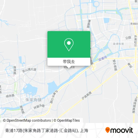 青浦17路(朱家角路丁家港路-汇金路站)地图