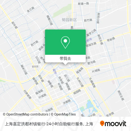 上海嘉定洪都村镇银行-24小时自助银行服务地图