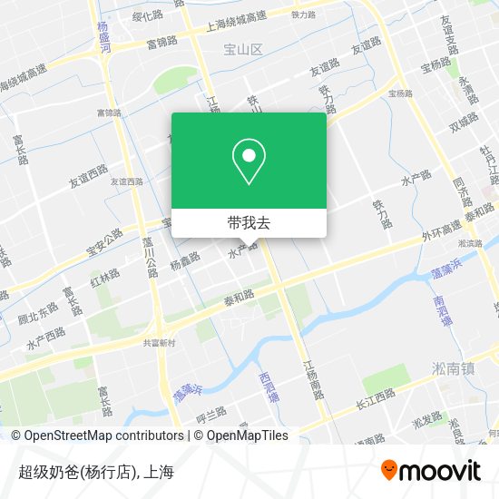 超级奶爸(杨行店)地图