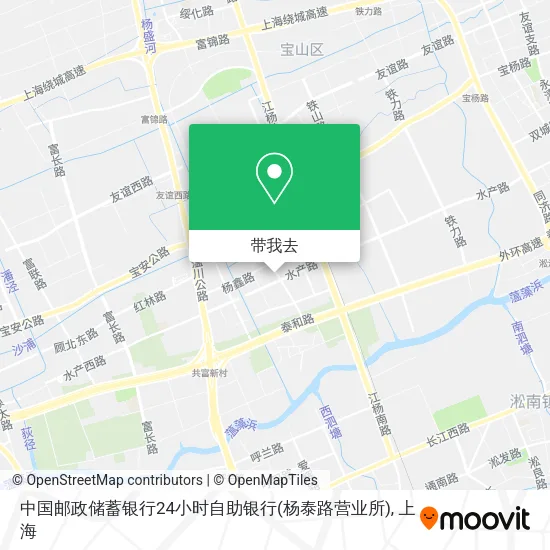 中国邮政储蓄银行24小时自助银行(杨泰路营业所)地图
