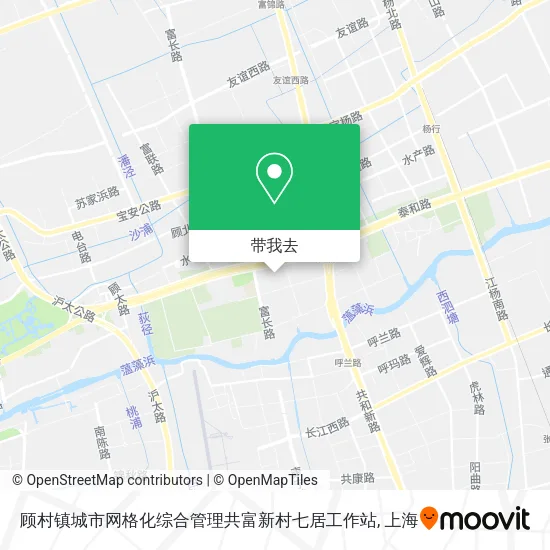 顾村镇城市网格化综合管理共富新村七居工作站地图
