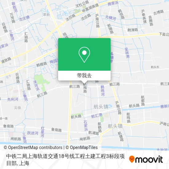 中铁二局上海轨道交通18号线工程土建工程3标段项目部地图