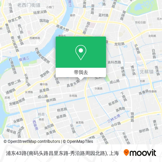 浦东43路(南码头路昌里东路-秀沿路周园北路)地图