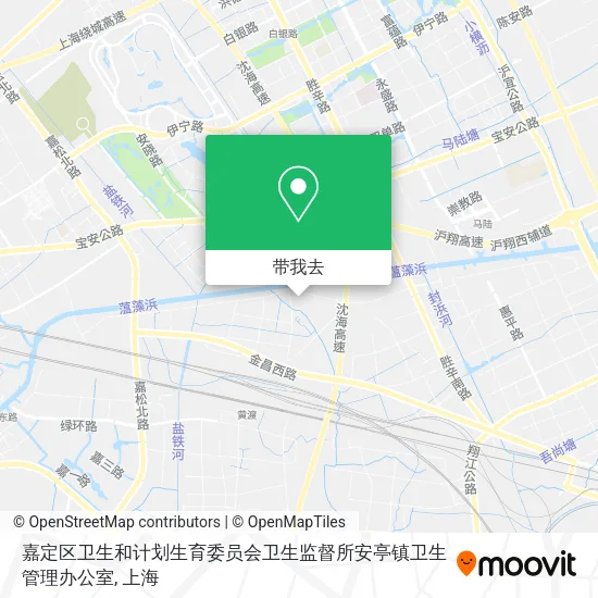 嘉定区卫生和计划生育委员会卫生监督所安亭镇卫生管理办公室地图