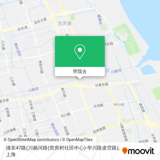 浦东47路(川杨河路(营房村社区中心)-华川路凌空路)地图
