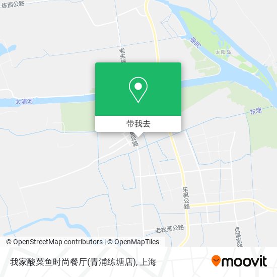 我家酸菜鱼时尚餐厅(青浦练塘店)地图