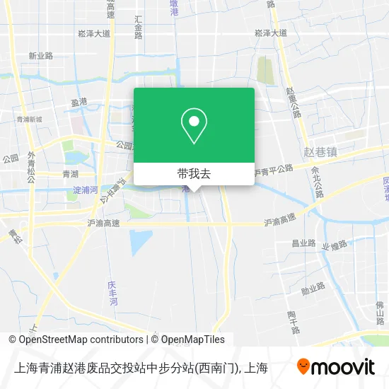 上海青浦赵港废品交投站中步分站(西南门)地图