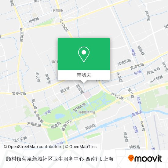 顾村镇菊泉新城社区卫生服务中心-西南门地图
