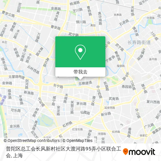 普陀区总工会长风新村社区大渡河路95弄小区联合工会地图