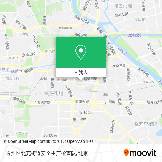 通州区北苑街道安全生产检查队地图