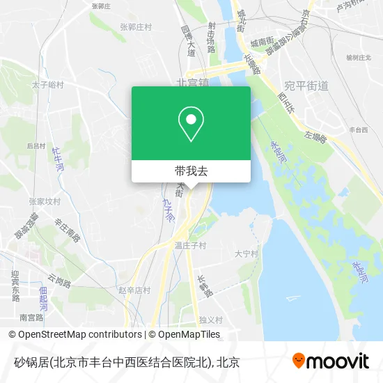 砂锅居(北京市丰台中西医结合医院北)地图