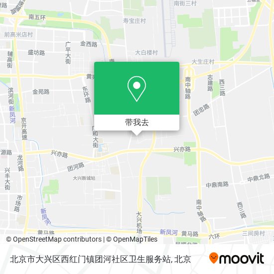 北京市大兴区西红门镇团河社区卫生服务站地图