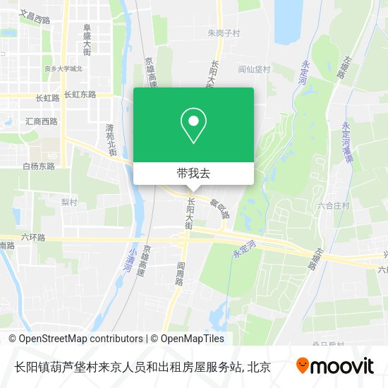 长阳镇葫芦垡村来京人员和出租房屋服务站地图