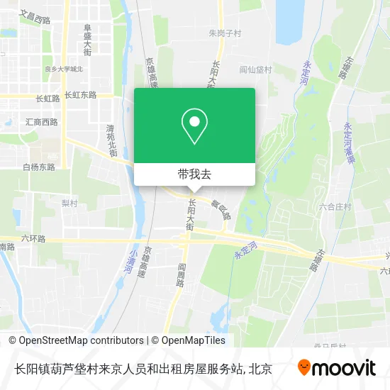 长阳镇葫芦垡村来京人员和出租房屋服务站地图