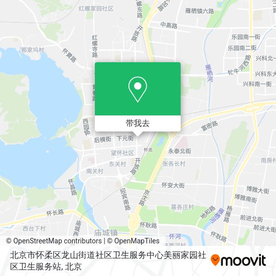 北京市怀柔区龙山街道社区卫生服务中心美丽家园社区卫生服务站地图