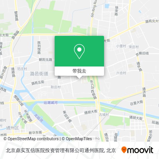 北京鼎实互信医院投资管理有限公司通州医院地图