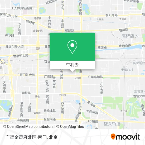 广渠金茂府北区-南门地图