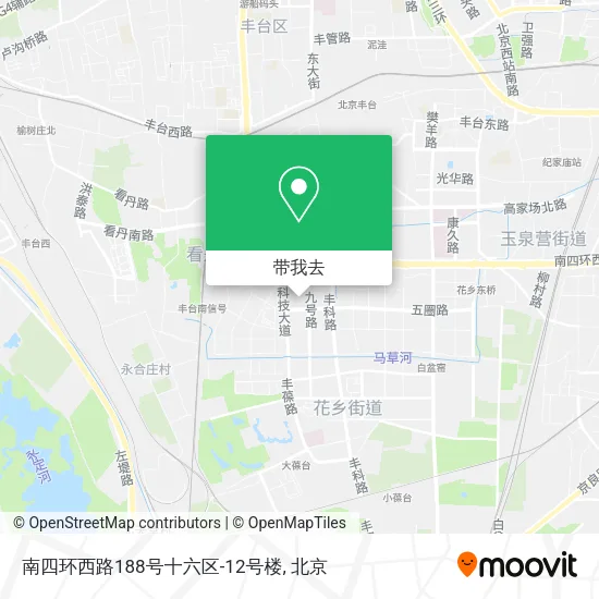 南四环西路188号十六区-12号楼地图