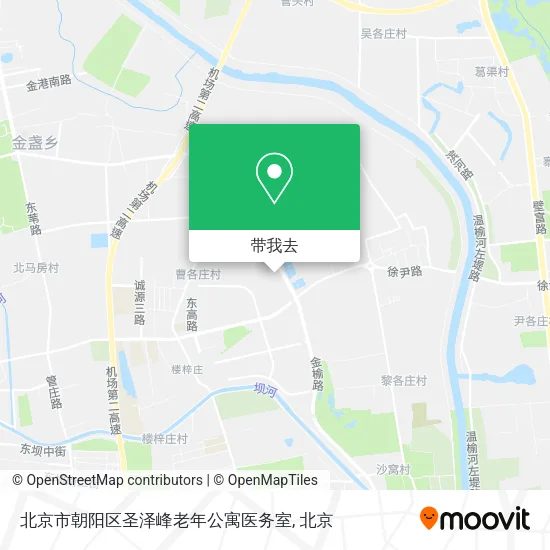 北京市朝阳区圣泽峰老年公寓医务室地图