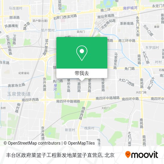 丰台区政府菜篮子工程新发地菜篮子直营店地图