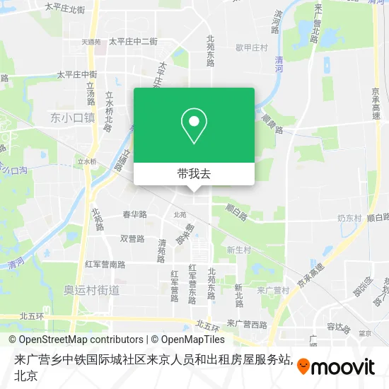来广营乡中铁国际城社区来京人员和出租房屋服务站地图