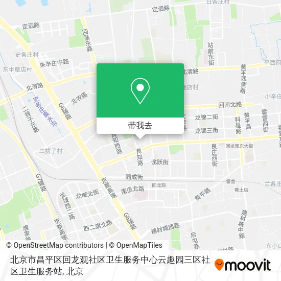 北京市昌平区回龙观社区卫生服务中心云趣园三区社区卫生服务站地图