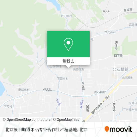 北京振明顺通果品专业合作社种植基地地图
