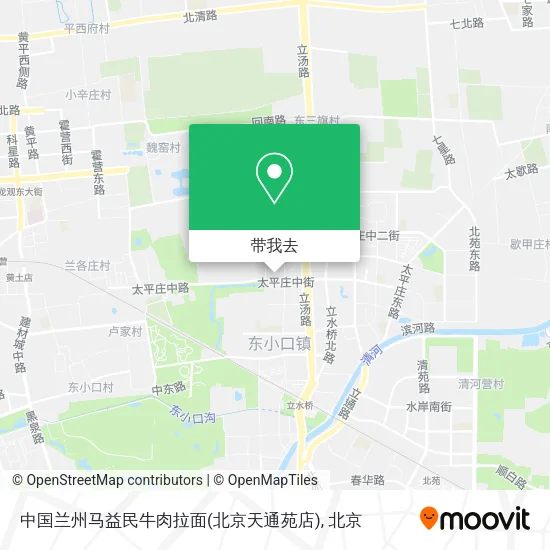 中国兰州马益民牛肉拉面(北京天通苑店)地图