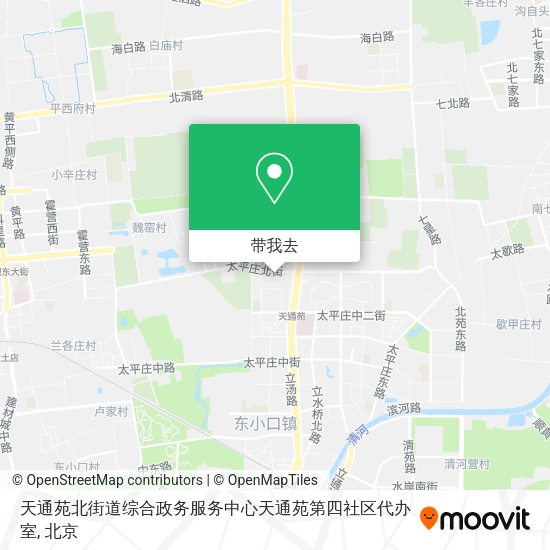 天通苑北街道综合政务服务中心天通苑第四社区代办室地图