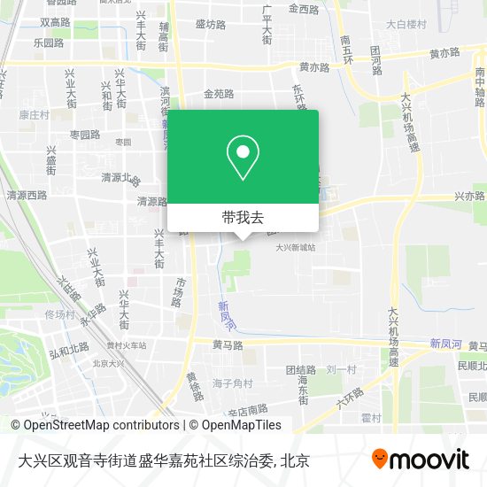 大兴区观音寺街道盛华嘉苑社区综治委地图