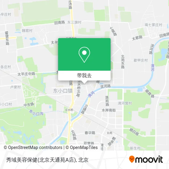 秀域美容保健(北京天通苑A店)地图