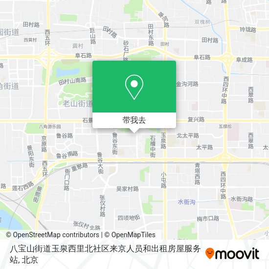 八宝山街道玉泉西里北社区来京人员和出租房屋服务站地图